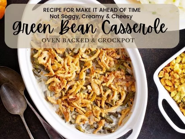 green bean casserole recipes for oven backed and crockpot